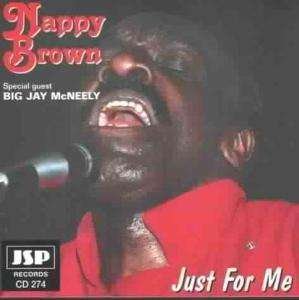 Cover for Nappy Brown  · Just For Me (CD)