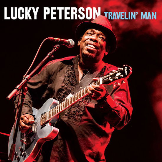 Travelin Man - Lucky Peterson - Musique - JSP - 0788065885427 - 16 septembre 2014