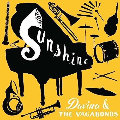 Davina and the Vagabonds-sunshine - Davina and the Vagabonds - Music - ROUSEABOUT - 0789577727427 - July 15, 2014