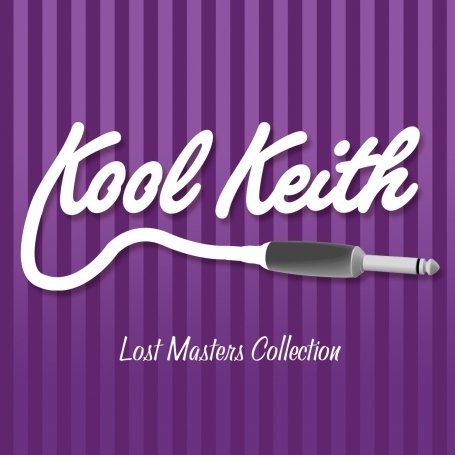 Cover for Kool Keith · Lost Masters (Ex) (CD) [Digipak] (2012)