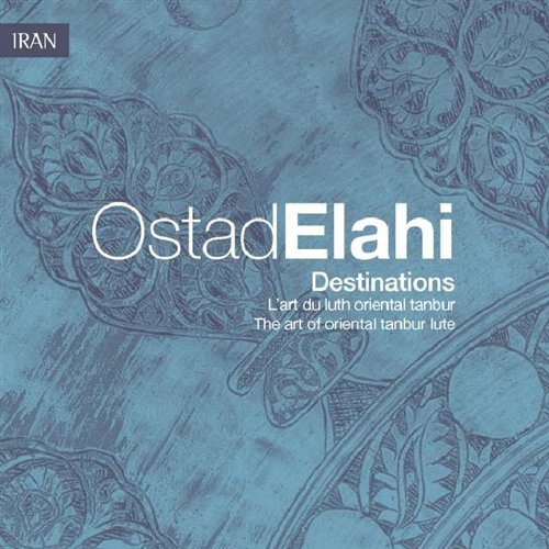 Cover for Ostad Elahi · Destinations (CD) (2008)