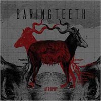 Cover for Baring Teeth · Atrophy (CD) [Digipak] (2011)