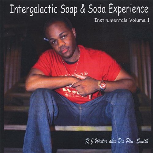 Cover for Rj Writer · Intergalactic Soap &amp; Soda Experience Instru 1 (CD) (2008)