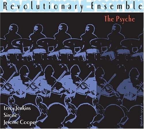 Cover for Revolutionary Ensemble · The Psyche (CD)