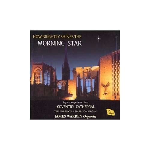 Cover for James Warren · How Brightly Shines the Morning Star (CD) (2006)