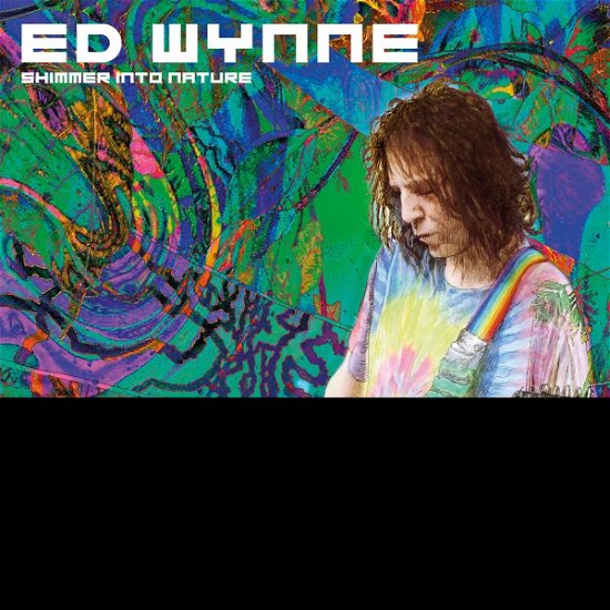 Shimmer into Nature - Ed Wynne - Musik - KSCOPE - 0802644867427 - 10. april 2020