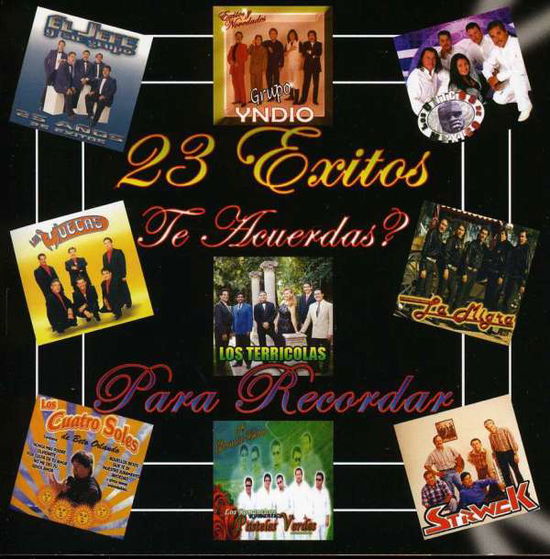 Cover for Para Recordar Te Acuerdas · 23 Exitos Para Recordar Te Acuerdas (CD) (2008)