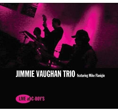 Cover for Jimmie Vaughan · Live At C-Boy'S (LP) (2017)