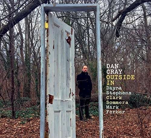 Cover for Dan Cray · Outside in (CD) (2016)
