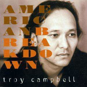Cover for Troy Campbell · Troy Campbell - American Breakdown (CD) (2020)