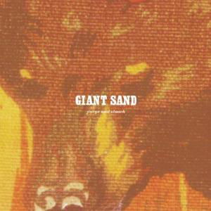 Cover for Giant Sand · Purge &amp; Slouch (CD) [Anniversary edition] (2011)
