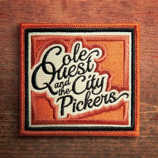 Cover for Cole Quest and the City Pickers · Self [En]Titled (CD) [EP edition] [Digipak] (2021)