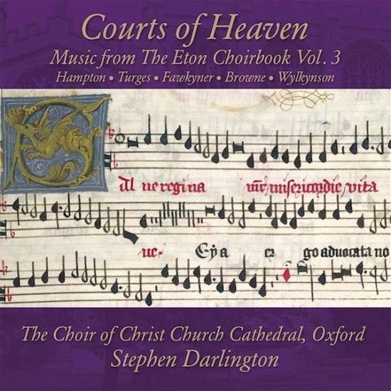 Cover for Choir Of Christ Church Cathedral Oxford · Courts Of Heaven (CD) (2019)