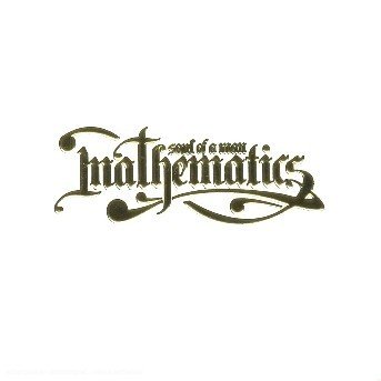 Mathematics · Soul Of A Man (CD) (2013)