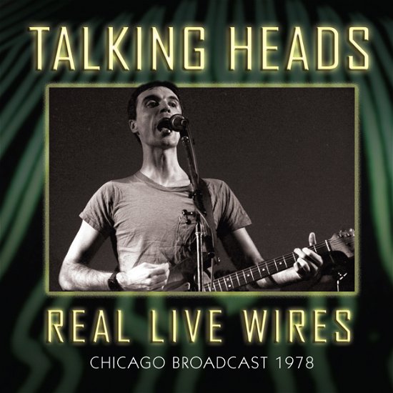 Cover for Talking Heads · Real Live Wires (CD) (2014)