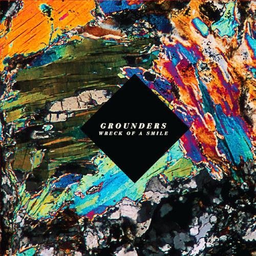 Cover for Grounders · Wreck Of A Smile (CD) (2015)