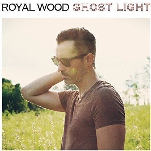 Cover for Royal Wood · Ghost Light (CD) (2016)