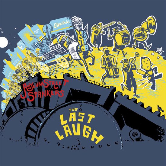 Cover for Asylum Street Spankers · Last Laugh (CD) (2014)