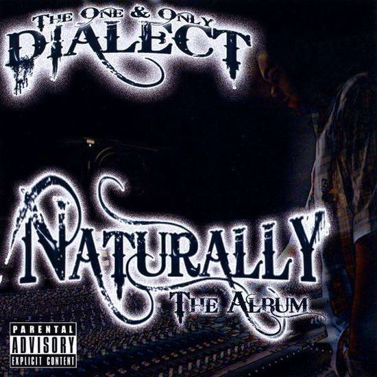 Cover for Dialect · Naturally the Album (CD) (2009)