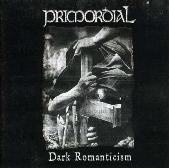 Cover for Primordial · Dark Romantic (CD) (2004)