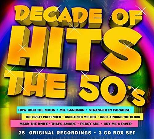 Decade Of Hits The 50S - Various Artists - Musik - DYNAMIC - 0827139380427 - 9. September 1999