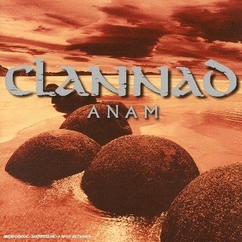 Cover for Clannad · Clannao Anam (CD) [Remastered edition] (2004)