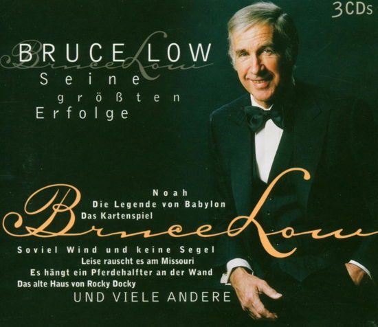Seine Groessten Erfolge - Bruce Low - Música - ARIOL - 0828765928427 - 6 de setembro de 2004