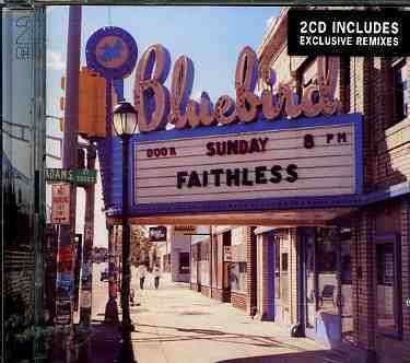 Sunday 8pm/saturday 3am - Faithless - Musikk - ARISTA - 0828766372427 - 7. august 2004