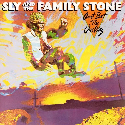 Cover for Sly &amp; The Family Stone · Ain't But The One Way (CD) [Remastered edition] (2016)