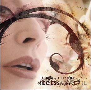 Cover for Deborah Harry · Necessary Evil (CD) (2009)