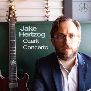 Cover for Jake Hertzog · Ozark Concerto (CD) (2025)