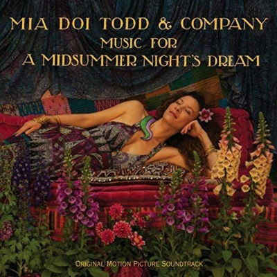 Music for a Midsummer Night's Dream / O.s.t. - Mia Doi Todd - Música - City Zen Records - 0881626521427 - 13 de julho de 2018