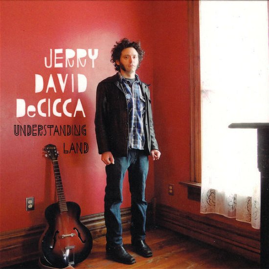 Cover for Jerry Decicca · Understanding Land (CD) (2014)