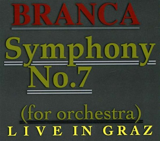 Cover for Glenn Branca · Symphony No 7 (CD) (2010)
