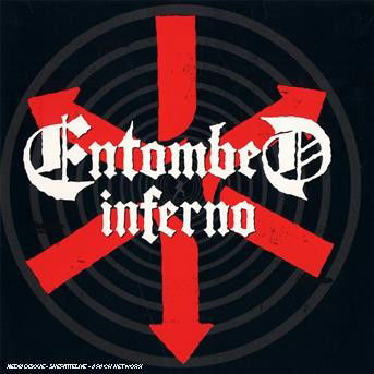 Inferno - Entombed - Musiikki - MUSIC FOR NATIONS - 0886970663427 - torstai 5. heinäkuuta 2007