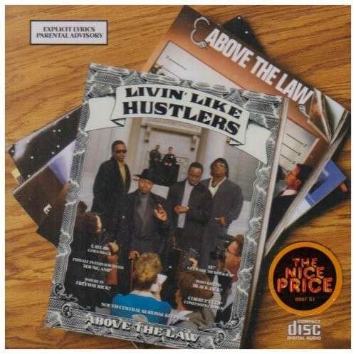 Cover for Above the Law · Livin Like Hustlers (CD) (2008)