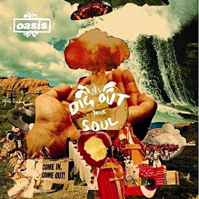 Dig out Your Soul - Oasis - Musique - SON - 0886973620427 - 7 octobre 2008