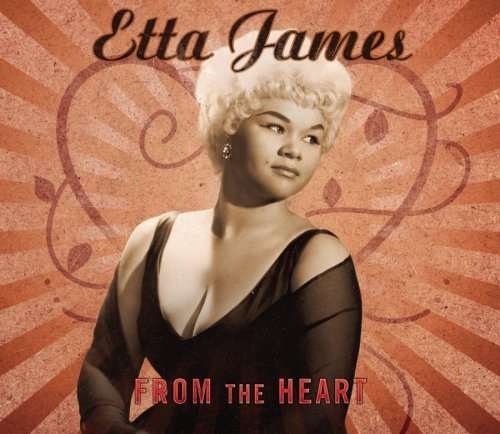 Cover for Etta James · Etta James-from the Heart (CD) (2009)