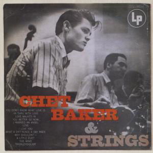 Chet Baker & Strings (Original Colum Bia Jazz Classics) - Chet Baker - Musikk - JAZZ - 0886974920427 - 2. desember 2022