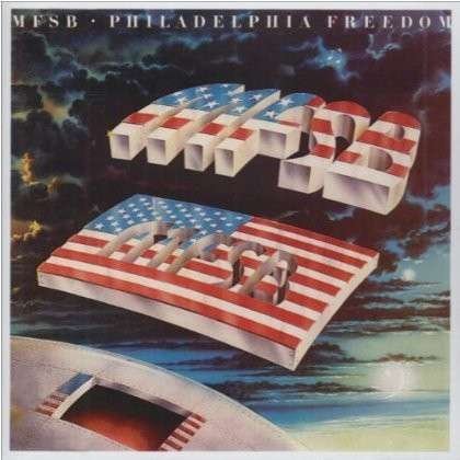 Cover for Mfsb · Philadelphia Freedom (CD) (2008)