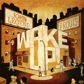 Wake Up!-Cd+Dvd / Bonus Tr- - LEGEND, JOHN and THE ROOTS - Films - COLUMBIA - 0886977817427 - 1 april 2011