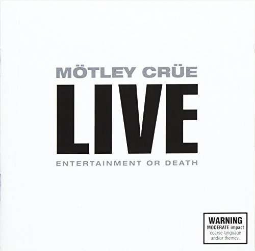 Cover for Mötley Crüe · Live: Entertainment or Death (CD) (2011)