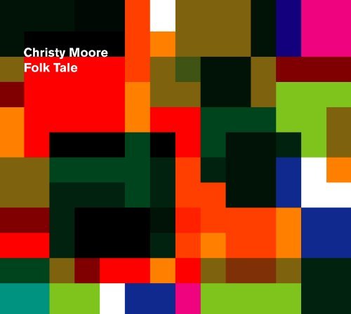 Cover for Christy Moore · Folk Tale (CD) (2011)
