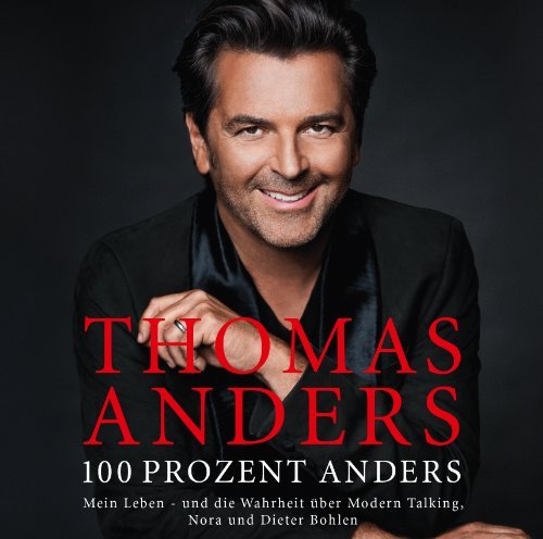 100 Prozent Anders - Thomas Anders - Musikk - SME - 0886979909427 - 13. desember 2011