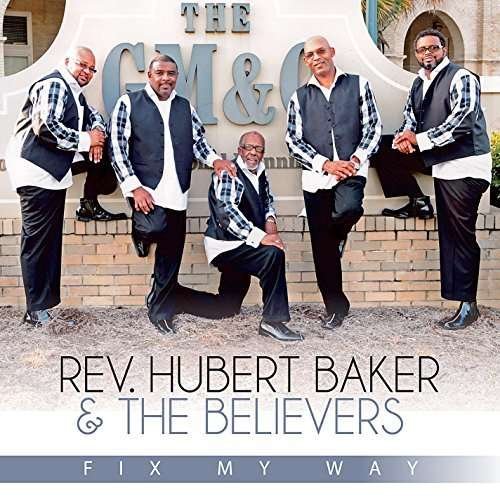 Cover for Hubert Baker · Fix My Way (CD) (2014)