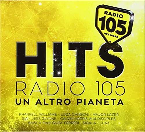 Radio 105 Hits - Aa. Vv. - Musik - COLUMBIA - 0888751701427 - 4 december 2015