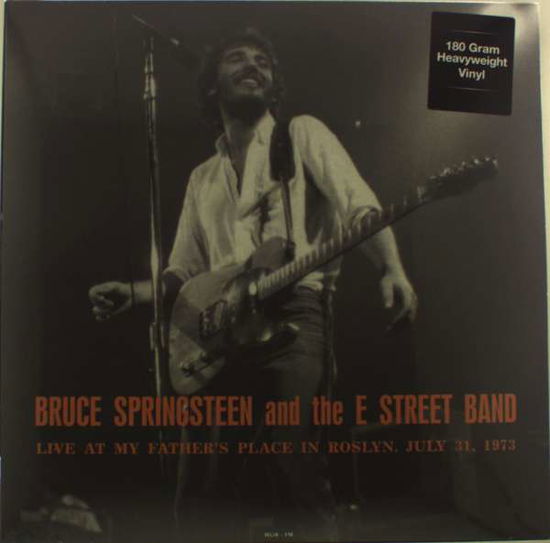 Cover for Bruce Springsteen &amp; the E Street Band · Live At My Fathers Place In Roslyn Ny July 31 1973 Wlir-Fm (Blue Vinyl) (LP) (2015)