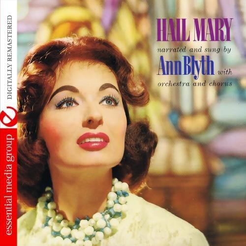 Cover for Ann Blyth · Hail Mary With Ann Blyth-Blyth,Ann (CD) (2012)