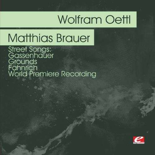 Cover for Wolfram Oettl · Oettl: Street Songs: Gassenhauer - Grounds-Oettl,W (CD) (2012)