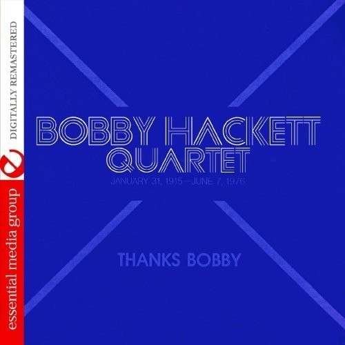 Cover for Bobby Hackett · Thanks Bobby-Hackett,Bobby (CD) (2012)